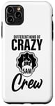 Coque pour iPhone 11 Pro Max Different Kind Of Crazy 5am Crew --.