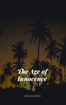 The Age of Innocence (illustrated)