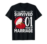 We Survived 1 Year of Marriage Couple 1st Anniversary T-Shirt