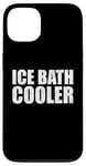 Coque pour iPhone 13 Glacière amusante pour bain de glace