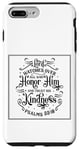 Coque pour iPhone 7 Plus/8 Plus Lord Watch Over All Who Honor Him And Trust His Kindness