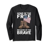 Home of the Free Because of the Brave - Veteran Long Sleeve T-Shirt