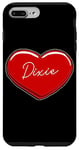 iPhone 7 Plus/8 Plus Hand Drawn Heart Dixie - First Name Hearts I Love Dixie Case