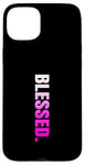 Coque pour iPhone 15 Plus Pink Blessed. Graphique vertical en couleur rose