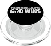 I've Read The Final Chapter God Wins Christian Faith PopSockets PopGrip for MagSafe