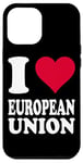 Coque pour iPhone 12 Pro Max Cœur rouge « I Love Union Européenne »