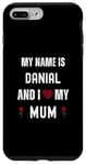 iPhone 7 Plus/8 Plus Danial I Love My Mum Cute Personal Mother's Day Case