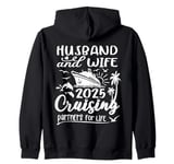 Wife and Husband Cruise 2025 Matching Shirt Honeymoon Zip Hoodie