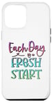 Coque pour iPhone 12 Pro Max Citation inspirante « Each Day Is a Fresh Start »