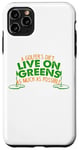 Coque pour iPhone 11 Pro Max LE DIET DU GOLFEUR, VIVRE DANS LE GREENS LE PLUS POSSIBLE