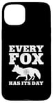 iPhone 15 Plus Every Fox Has Its Day Wildlife Slogan Case