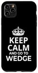 Coque pour iPhone 11 Pro Max Wedge Souvenirs / « Keep Calm And Go To Wedge Surf Resort! »