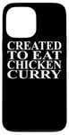 Coque pour iPhone 13 Pro Max Vêtements au poulet et au curry | Meilleur design amusant pour les amateurs de poulet