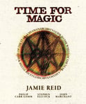 Time for Magic: A Shamanarchist's Guide to the Wheel of the Year New edition