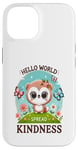 Coque pour iPhone 14 Hello World Diffuse la gentillesse Un message simple qui a un impact important.