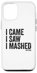 Coque pour iPhone 12/12 Pro I Came I Saw I Mashed Buttons Jeux vidéo Gamer Noob