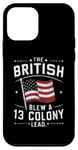 iPhone 12 mini BetsyRsoss Flags, The British Blew a 13 ColonyLead Case