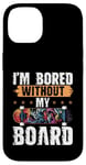 Coque pour iPhone 14 Skateboard Bored Without My Board Skater