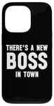 iPhone 13 Pro There's a New Boss in Town Kids Boss Girl Boss Funny Boss Case