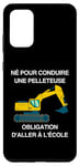 Coque pour Galaxy S20+ Pelleteuse Né pour conduire Excavateur Fils Cadeau Enfants