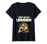 Womens Trust Me I'm A Librarian Library Book Reading Books V-Neck T-Shirt