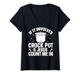 Womens Cooking with Crockpot Quote for a Crock Pot lover V-Neck T-Shirt