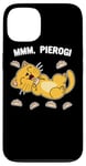 iPhone 13 Cat dreaming about Pierogi Polska Polish Food Mmm Pierogi Case