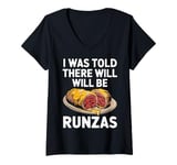 Womens I Was Told There Will Be Runzas Funny Cheesy Runza Lover's V-Neck T-Shirt