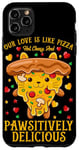 Coque pour iPhone 11 Pro Max L'amour est comme la pizza : piquante, ringarde et