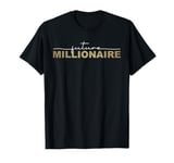 Future Millionaire Funny CEO Millionaire T-Shirt