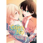 I Can't Say No to the Lonely Girl 4 (häftad, eng)