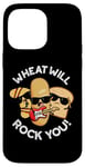 Coque pour iPhone 14 Pro Max Wheat Will Rock You Funny Food Jeu de mots