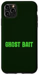 Coque pour iPhone 11 Pro Max Ghost Bait Green Paranormal Spirit Hunter Halloween