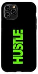 Coque pour iPhone 11 Pro Vert Get Your Hustle Up Green Graphic