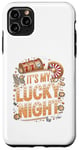 iPhone 11 Pro Max It's My Lucky NIght - Funny Casino Gaming Case