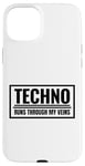 Coque pour iPhone 15 Plus Techno Runs Through My Veins Music Festival Rave Outfit