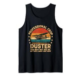 Professional Crop Duster Sarcastic Design For Men Funny Fart Tank Top