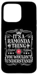 Coque pour iPhone 15 Pro Max Le nom de Ramonda est une histoire de Ramonda que vous ne comprendriez pas