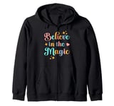 Believe in the Magic – Inspirational Positive Vibes Design Zip Hoodie