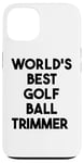 Coque pour iPhone 13 Meilleure tondeuse pour balle de golf au monde