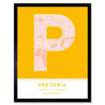 Pretoria South Africa City Map Modern Typography Stylish Letter Framed Word Wall Art Print Poster for Home Décor