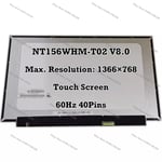 NT156WHM-T02 V8.0 15.6" HD EDP 40 Pins LED LCD Touch Screen Laptop Display Panel