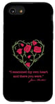 iPhone SE (2020) / 7 / 8 I EXAMINED MY OWN HEART AND THERE YOU WERE Austen Emma Meme Case