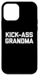 iPhone 12 mini Funny Grandma Shirt: Kick-Ass Grandma T-Shirt funny grandma Case