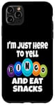 Coque pour iPhone 11 Pro Max I'm Just Here To Yell Bingo And Eat Snacks Soirée de jeu amusante