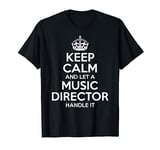 MUSIC DIRECTOR Gift Funny Job Title Profession Birthday Idea T-Shirt