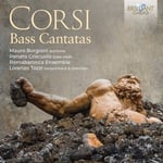 Renato Criscuolo, Romabarocca Ensemble, Lorenzo Tozzi, Giuseppe Corsi Da Celano  Corsi: Bass Cantatas  CD