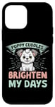 Coque pour iPhone 12 mini Puppy Cuddles Brighten My Days Chien mignon