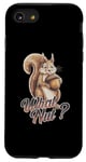 iPhone SE (2020) / 7 / 8 Cute Squirrel Holding Acorn What Nut for Squirrel Lover Case