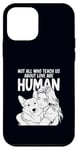 iPhone 12 mini Not All Who Teach Us About Love Are Human Funny Corgi Owner Case